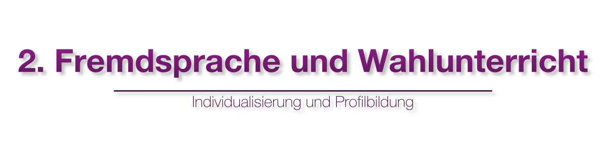 2. Fremdsprache Latein